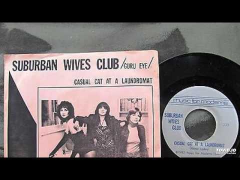 Suburban Wives Club- Casual Cat at the Laundromat (Side A) 7