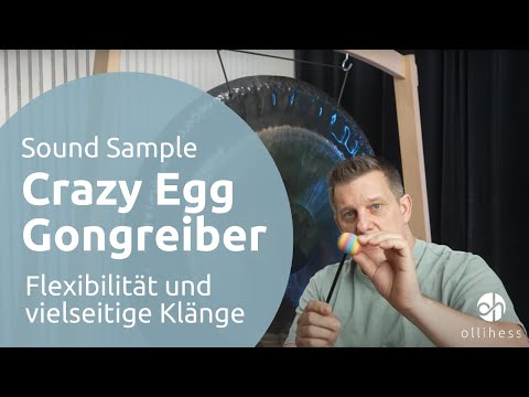 Crazy Egg Gongreiber mit unterschiedlichen Anschlagflächen | ollihess