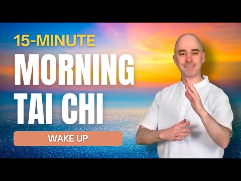 15-Minute Morning Tai Chi Flow | Wake Up the Body & Improve Coordination
