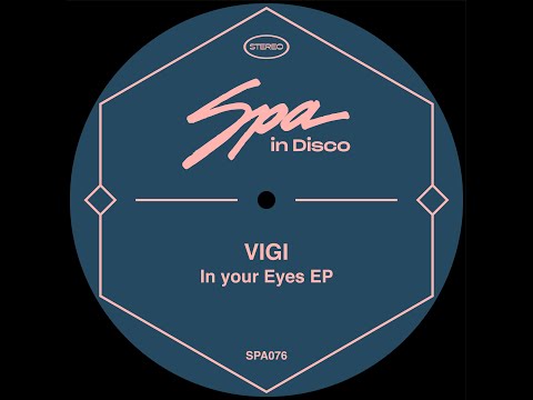 Spa In Disco [SPA076]   VIGI - This Feeling