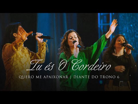Video thumbnail for Tu És o Cordeiro (Ao Vivo)