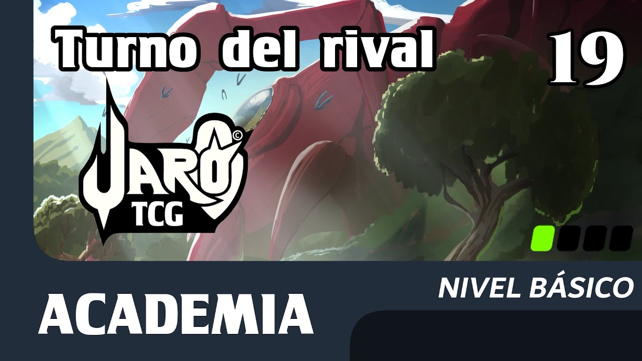 19 | Turno rival | Jaro TCG Academia