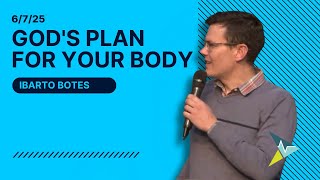 God's plan for your body