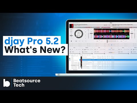 Algoriddim djay Pro 5.2 - What's New? | Beatsource Tech