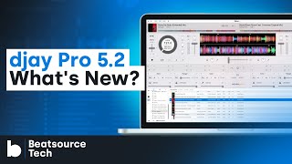 Video thumbnail for Algoriddim djay Pro 5.2 - What's New? | Beatsource Tech by DJcityTV