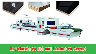 Chuyền phủ mặt Acrylic và Laminate dùng keo chống ẩm PUR tại Hà Nội