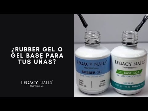 ¿RUBBER GEL O GEL BASE PARA TUS UÑAS? │VIDEO TUTORIAL│LEGACY NAILS