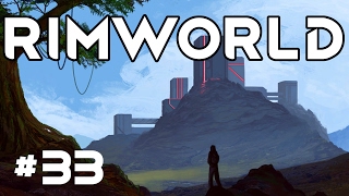 RimWorld Alpha 16 - Ep. 33 -  The Double Raid! - Let's Play RimWorld Alpha 16 Gameplay
