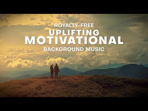 Uplifting Corporate Motivational Inspiring Background Music For Videos