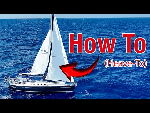 How to Heave To on a Sailboat