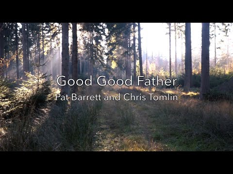 Good Good Father