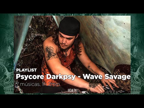 Psycore Darkpsy [Vol. 1] - Wave Savage Mix - RomeoDark, Fractal Rider, Maestro Diabolô e Agnus Dei