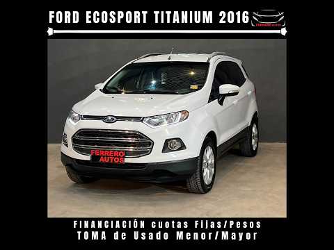 Se Vende: Ford EcoSport Titanium 2016 - FERRERO Automotores Oncativo (Provincia de Córdoba)