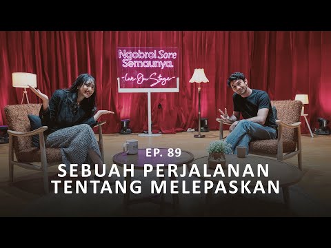 NSS Ep.89 - Reza Rahadian : Proses Mendapatkan Apa Yang Diinginkan Dengan Melepaskan