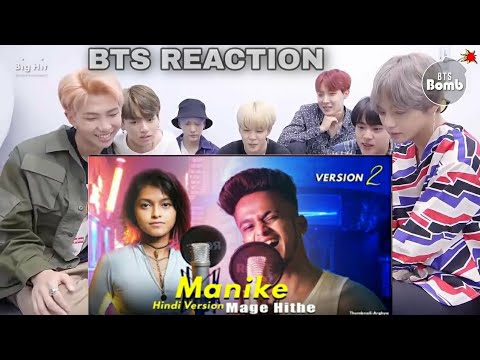 Manike Mage Hithe Hini Version | BTS REACTION| YOHANI