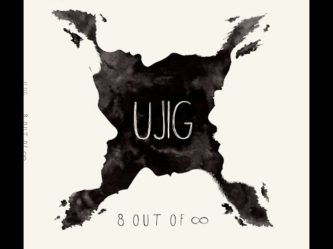 Ujig - 8 out of 8 (experimental video)