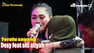 Download lagu TERLALU SAYANG SITI ALIYAH FEAT DESY PARASWATI ORG... mp3