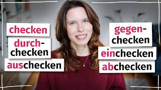 Deutsch im Alltag: Verben mit „checken“