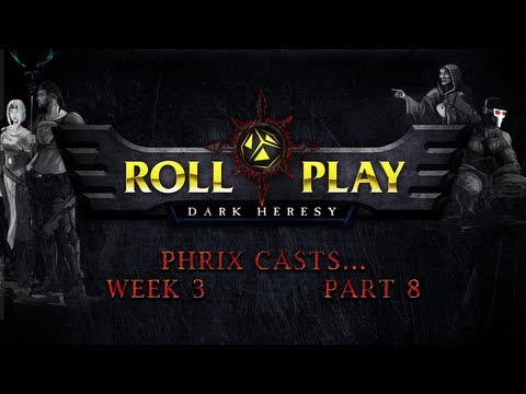 RollPlay Dark Heresy: Week 3, Part 8 - Warhammer 40K Campaign