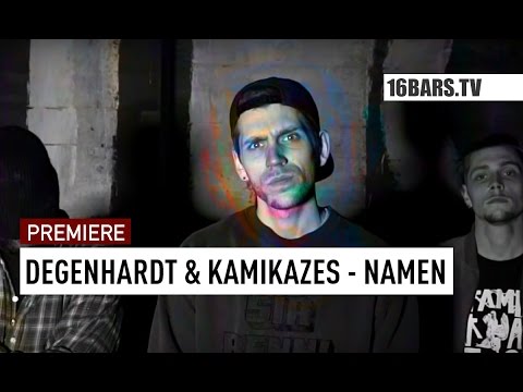 Degenhardt & Kamikazes - Namen // prod. by  Kamikazes (16BARS.TV PREMIERE)