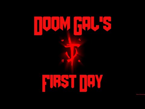 Doom Gal's First Day: The UAC Part 1.