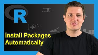 Check if Package is Missing and Install Automatically | R Programming Example | install.packages