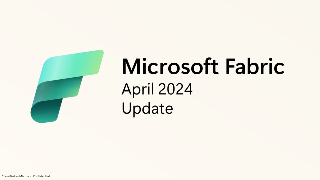 April 2024 Fabric Update: New Features & Insights