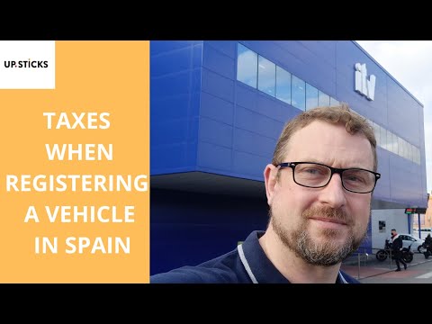 Taxes when registering a vehicle in Spain