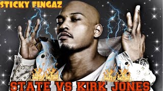 STICKY FINGAZ- THE STATE VS KIRK JONES (reaction )