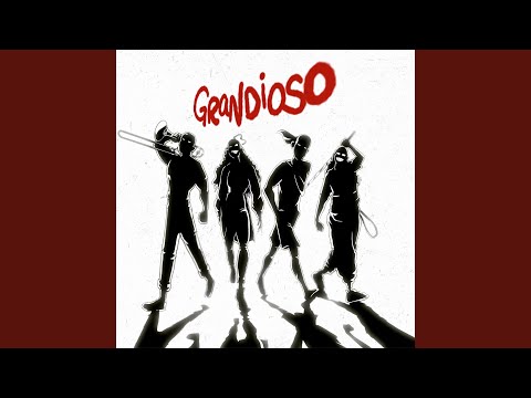 Grandioso