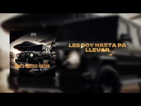 Porte Tactico Freson - Antonio Rocha - (Oficial Lyric Video)