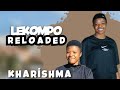 LEKOMPO RELOADED 8 MAR 2024 | KHARISHMA HITS ONLY | MIXED & COMPILED BY MR SLUU SA