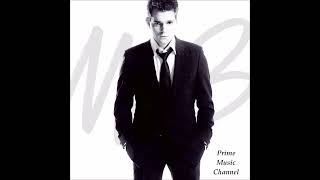 MICHAEL BUBLE ~ Can't Buy Me Love