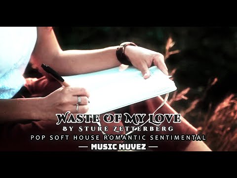 Waste of My Love – Sture Zetterberg ft. G Curtis | Soulful Pop Ballad | @musicmuvez