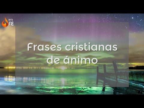 Reflexiones Cristianas Con Mensaje de Aliento y Motivación