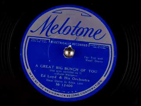 A Great Big Bunch Of You  Ed Loyd & His Orchestra 1932 Melotone M 12400