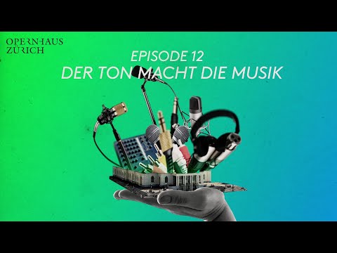 ... nie zu fragen wagten: Episode 12 - Der Ton macht die Musik