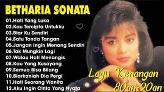 Download lagu Full Album Betharia Sonata| Lagu Lawas Terbaik | Lagu Pop Nostalgia 80an - 90an | Lagu Kenangan mp3