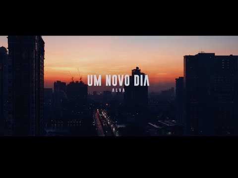 Alva - Um Novo Dia - OFFICIAL VIDEO
