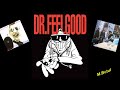 Doctor Feelgood Things Get Better