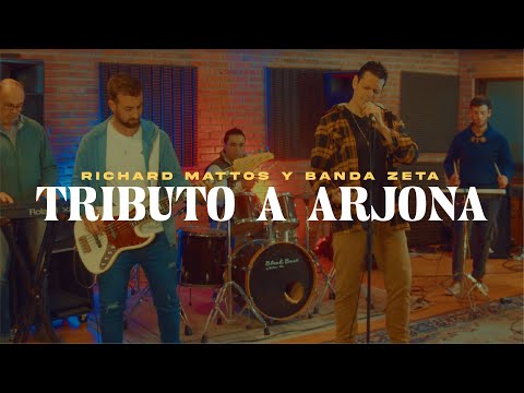 Richard y Banda Zeta - TRIBUTO A ARJONA (Video Oficial)