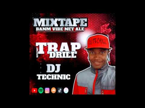 DJ TECHNIC - MIXTAPE BANM VIBE NET ALE Trap Drill  ❌ Bourik the latalay ❌ Wendy ❌ Jamal joker
