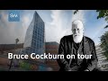 Bruce Cockburn: 50 years of music, spirituality and social justice | SaltWire