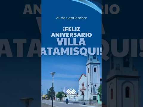 26 DE SEPTIEMBRE 2025 VILLA ATAMISQUI CUMPLE 482 AÑOS #santiagodelestero #folclore#chamame#argentina