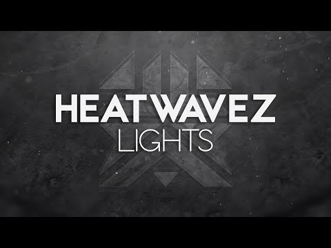 Heatwavez - Lights