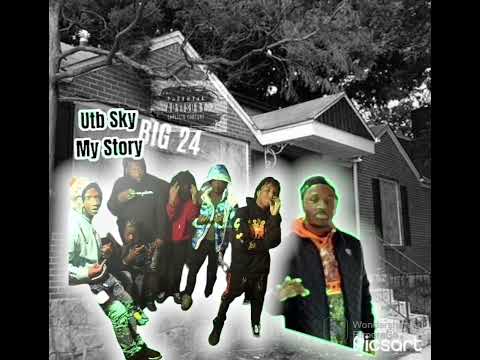 Utb Sky - My Story(Eng.By Bmo Von Von)