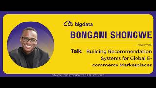 Bongani Shongwe: Building Recommendation Systems for Global E-commerce Marketplaces