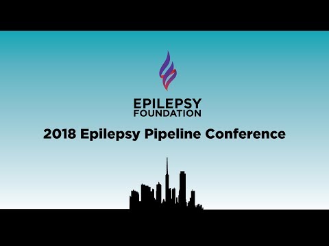 2018 Epilepsy Pipeline Conference - Day 2