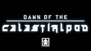 Dawn of the Celestialpod Steam Key GLOBAL