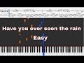 CCR - Have you ever seen the rain - Easy Piano Tutorial